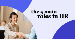 blog cover image: 5 main roles in HR