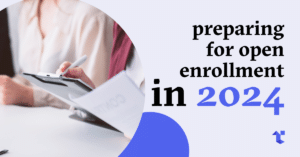 Blog cover image: preparing for open enrollment in 2024