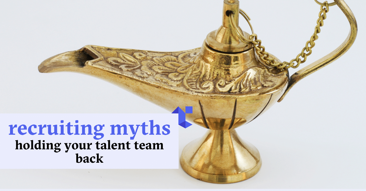 blog title: 5 recruiting myths