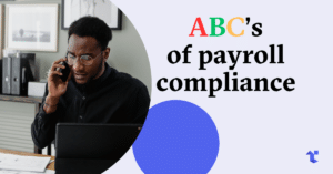 ABCs of payroll compliance