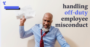 handling off-duty employee misconduct blog