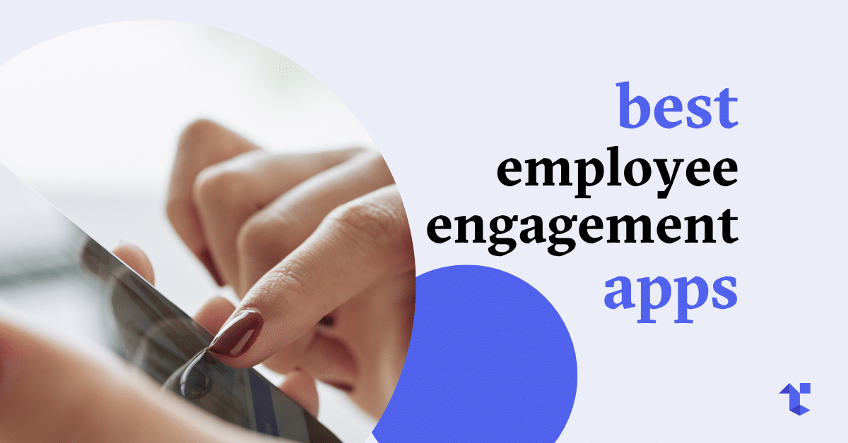 Best Employee Engagement Apps