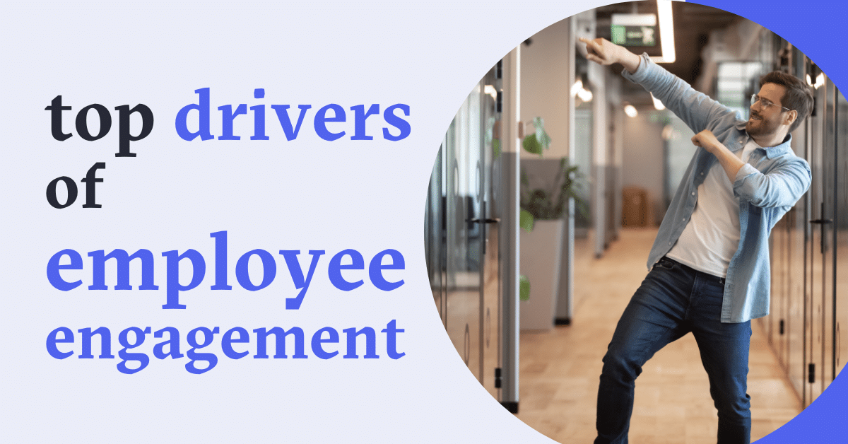 Top Drivers of Employee Engagement