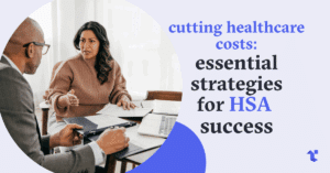 Essential Strategies for HSA Success