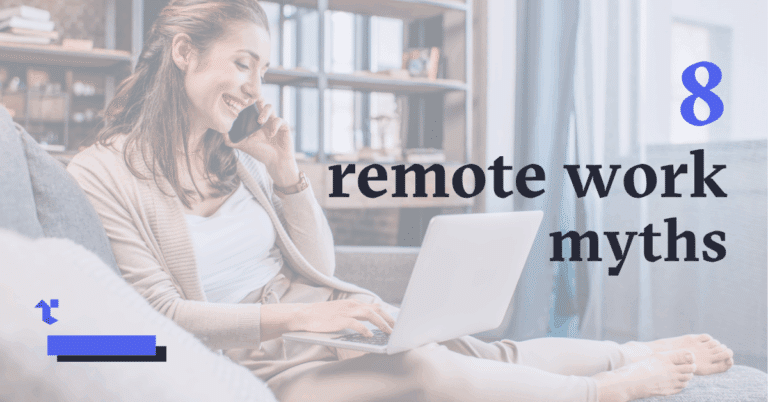 REMOTE WORK MYTHS
